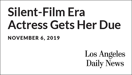 Silent-Film Era Actress Gets Her Due