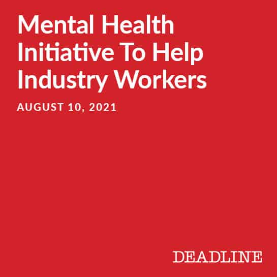 Mental health Initiative to Help Industry Workers August 2021