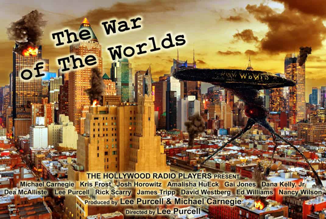 Hollywood Radio Players: The War of the Worlds
