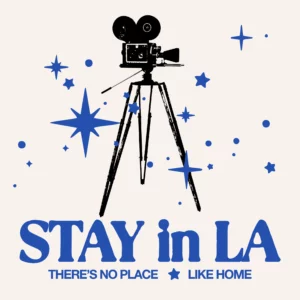 Stay In La New